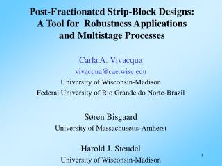 Carla A. Vivacqua vivacqua@cae.wisc University of Wisconsin-Madison