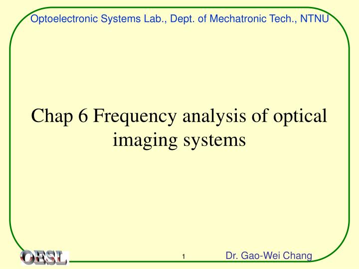 chap 6 frequency analysis of optical imaging systems