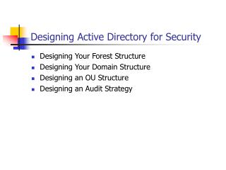 Designing Active Directory for Security