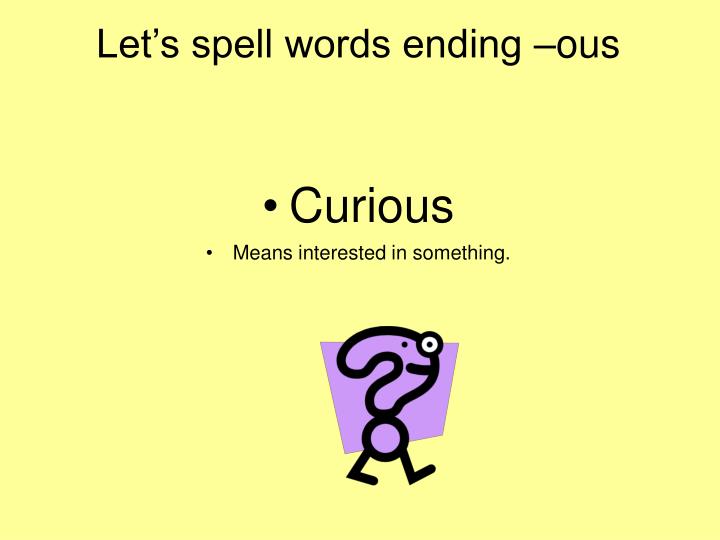 let s spell words ending ous