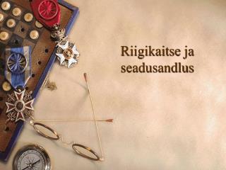 riigikaitse ja seadusandlus