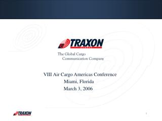 VIII Air Cargo Americas Conference Miami, Florida March 3, 2006