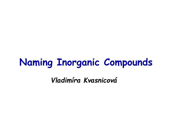 naming inorganic compounds