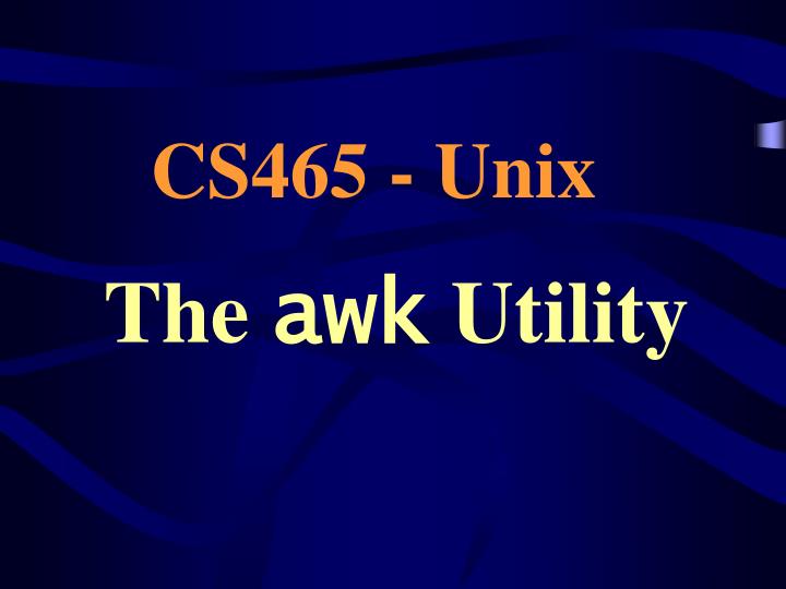 the awk utility