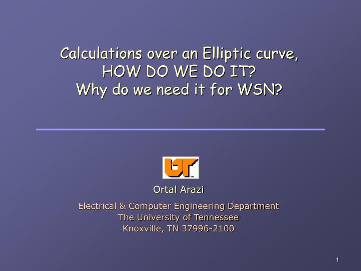 calculations over an elliptic curve how do we do it why do we need it for wsn