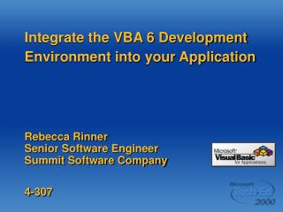 Integrate the VBA 6 Development Environment into your Application