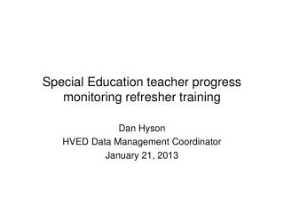 Special Education teacher progress monitoring refresher training