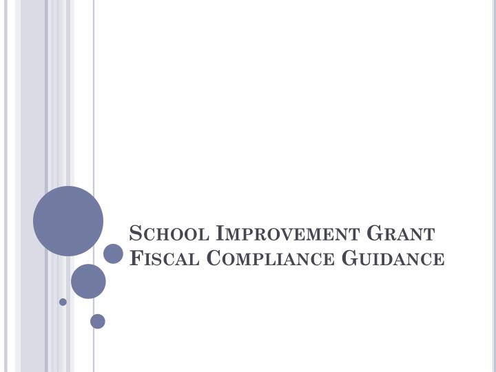 school improvement grant fiscal compliance guidance