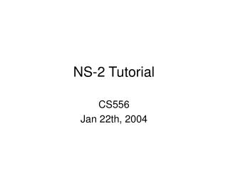 NS-2 Tutorial