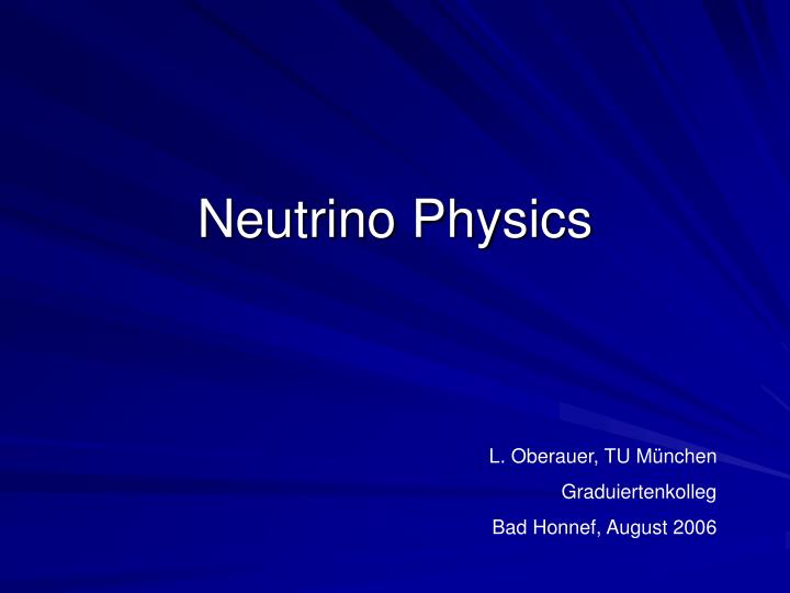 neutrino physics