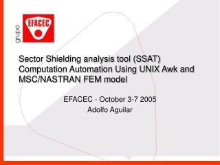 EFACEC - October 3-7 2005 Adolfo Aguilar
