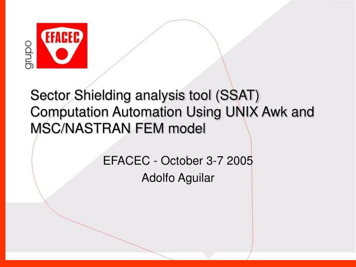 sector shielding analysis tool ssat computation automation using unix awk and msc nastran fem model