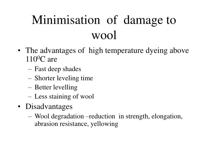minimisation of damage to wool