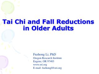 Tai Chi and Fall Reductions in Older Adults