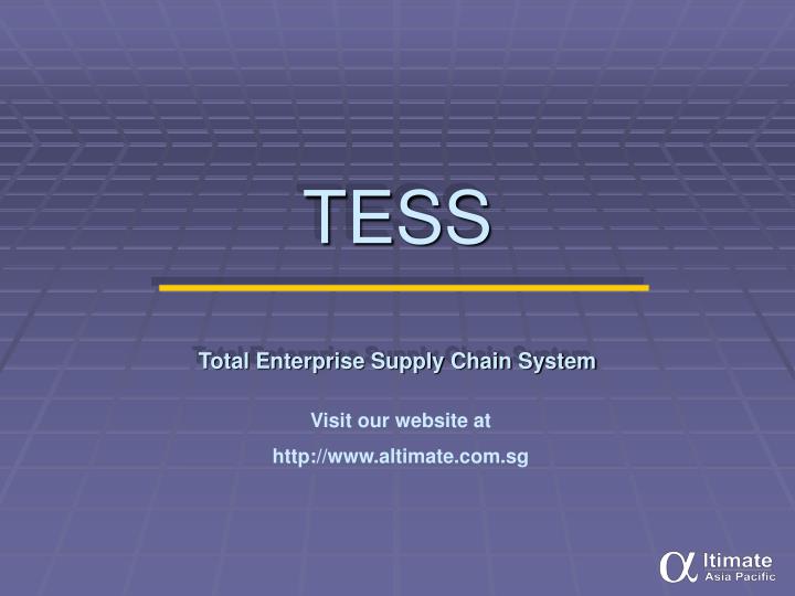 tess total enterprise supply chain system