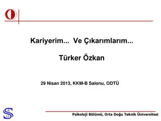 kariyerim ve kar mlar m t rker zkan