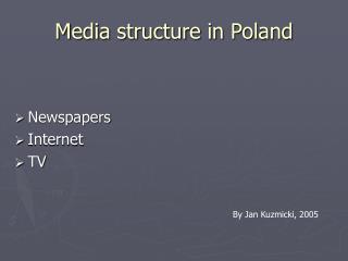 Media structure in Poland
