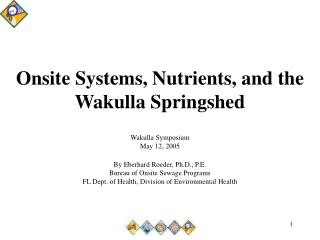Onsite Systems, Nutrients, and the Wakulla Springshed