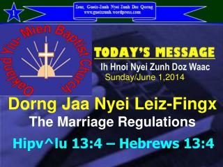 Dorng Jaa Nyei Leiz-Fingx The Marriage Regulations