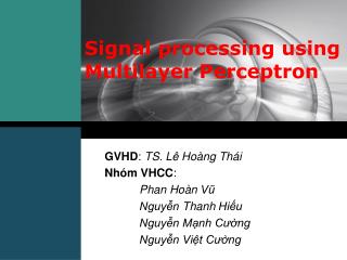 signal processing using multilayer perceptron