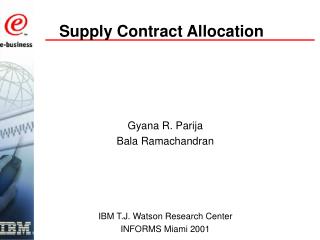 Supply Contract Allocation