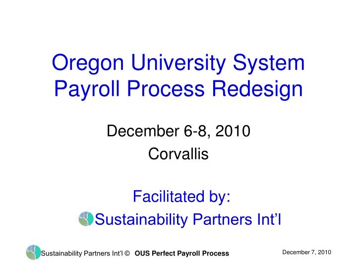oregon university system payroll process redesign