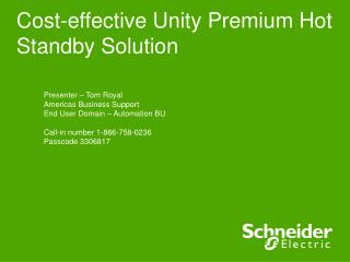 Cost-effective Unity Premium Hot Standby Solution