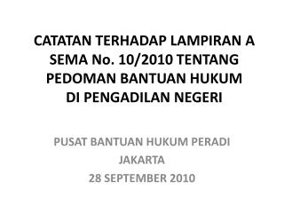 catatan terhadap lampiran a sema no 10 2010 tentang pedoman bantuan hukum di pengadilan negeri