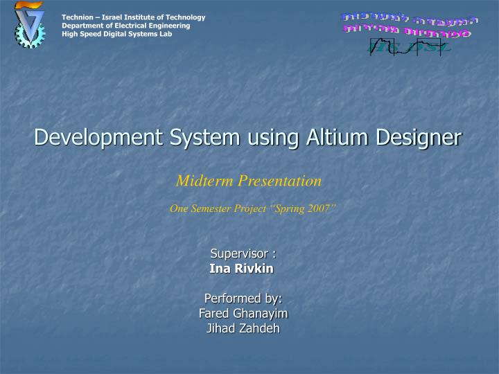 development system using altium designer