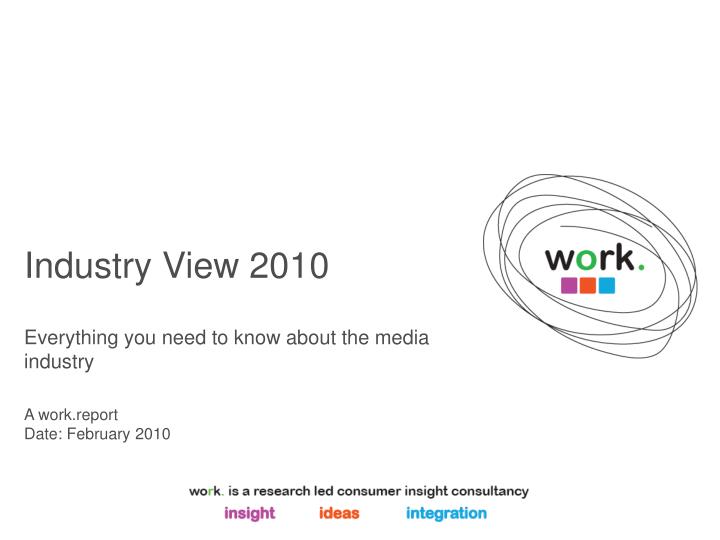 industry view 2010