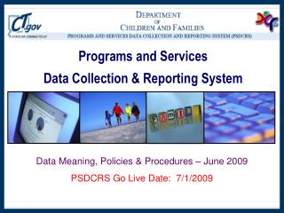 Programs and Services Data Collection &amp; Reporting System