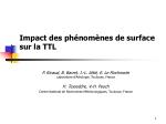 Impact des phénomènes de surface sur la TTL