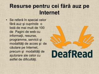 resurse pentru cei f r auz pe internet