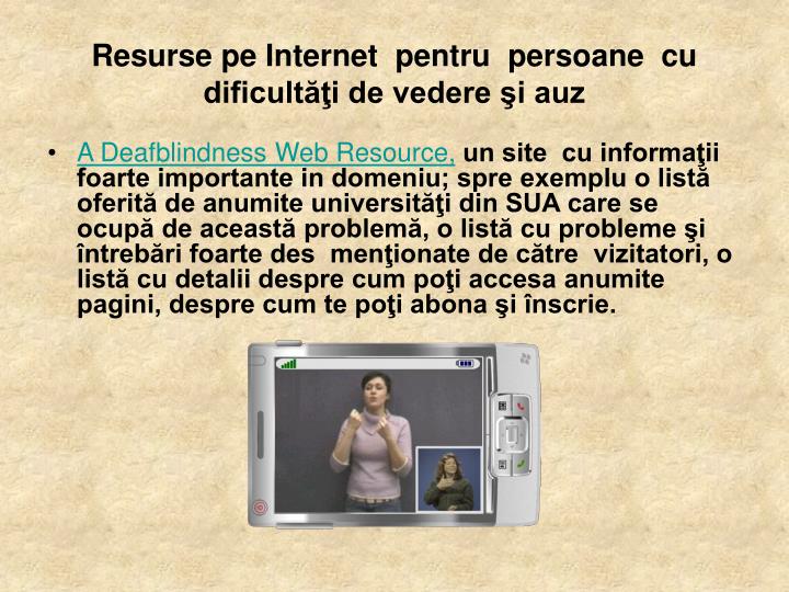 resurse pe internet pentru persoane cu dificult i de vedere i auz