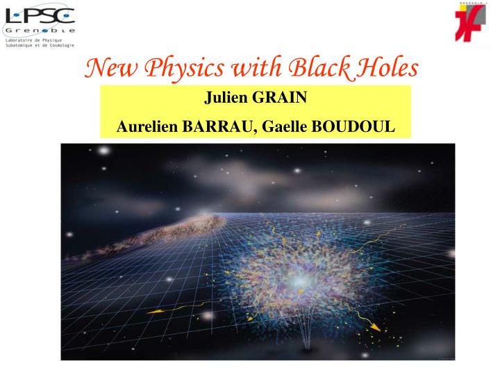 new physics with black holes