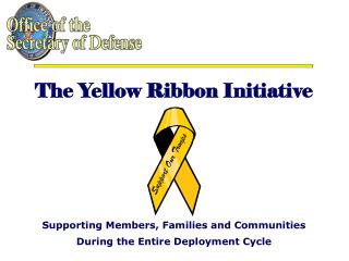 Supporting Members, Families and Communities During the Entire Deployment Cycle