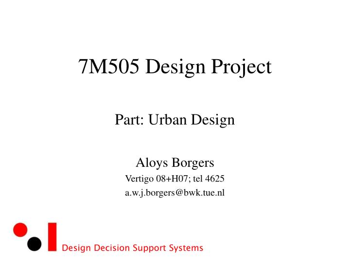 7m505 design project