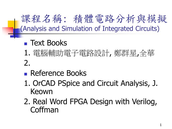 analysis and simulation of integrated circuits