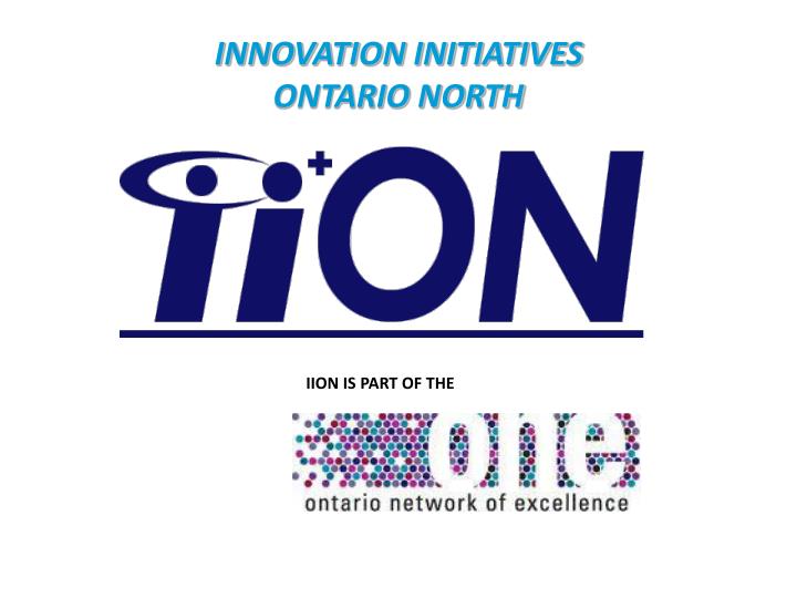 innovation initiatives ontario north