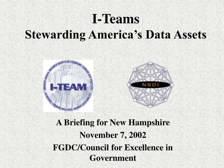 i teams stewarding america s data assets