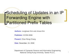 Scheduling of Updates in an IP Forwarding Engine with Partitioned Prefix Tables