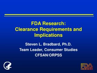 FDA Research: Clearance Requirements and Implications