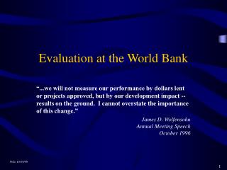 Evaluation at the World Bank