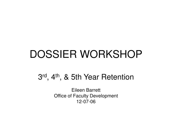 dossier workshop