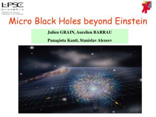 Micro Black Holes beyond Einstein