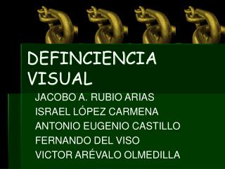 definciencia visual