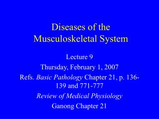 Diseases of the Musculoskeletal System
