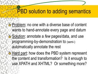 PBD solution to adding semantics