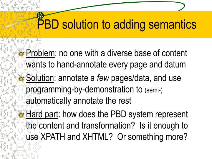 pbd solution to adding semantics