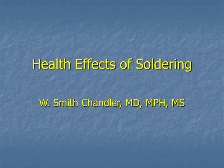 health effects of soldering
